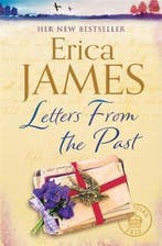 Letters From the Past 9781409173854 Erica James, Verzenden, Erica James