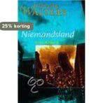 Niemandsland 9789022530658 Minette Walters, Verzenden, Minette Walters