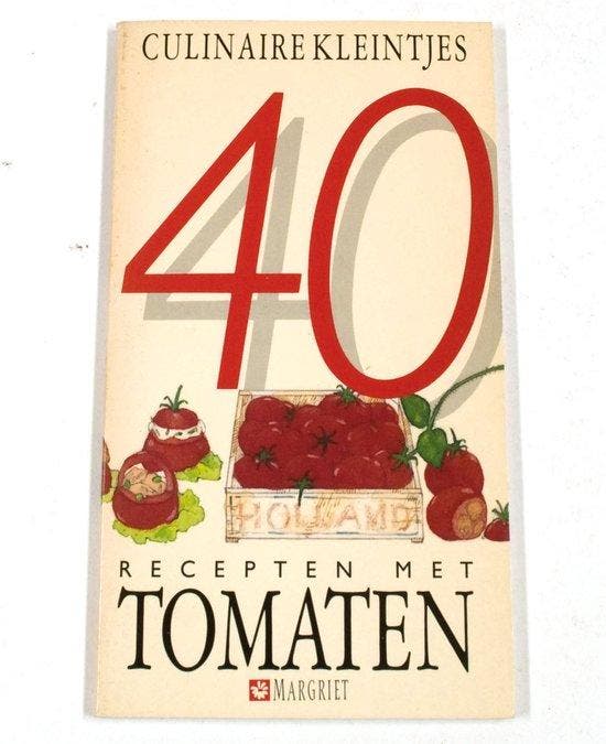 40 recepten met tomaten - Kleintjes, Boeken, Kookboeken, Verzenden
