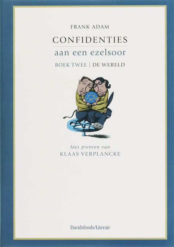 Confidenties aan een ezelsoor / Davidsfonds/Literair F. Adam, Boeken, Romans, Zo goed als nieuw, Verzenden
