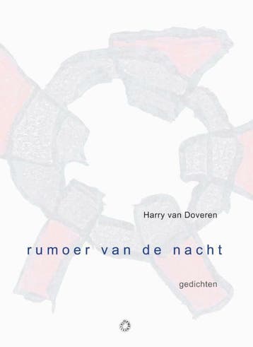 Rumoer van de nacht 9789063381554 Harry van Doveren, Verzenden, Gelezen, Harry van Doveren