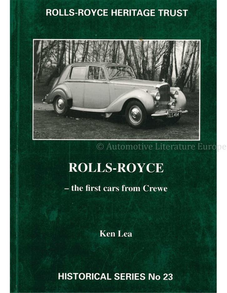 ROLLS-ROYCE, THE FIRST CARS FROM CREWE (HISTORICAL SERIES .., Livres, Autos | Livres, Enlèvement ou Envoi