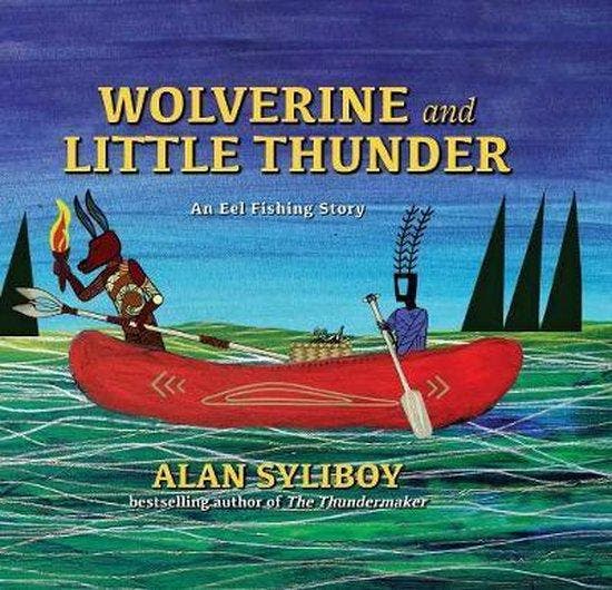 Wolverine and Little Thunder 9781771087278 Alan Syliboy, Livres, Langue | Anglais, Envoi
