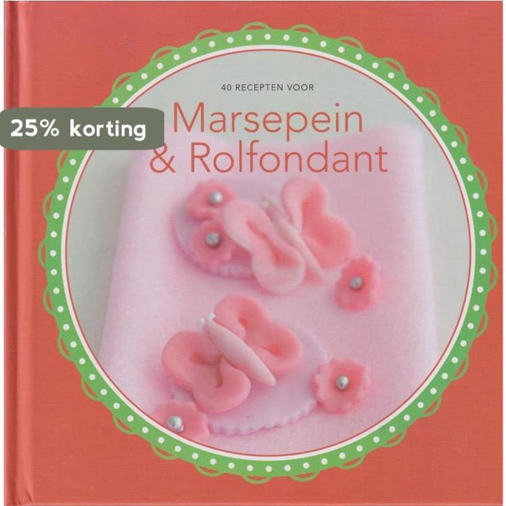 40 Recepten voor Marsepein en Rolfondant 8716963642141, Boeken, Kookboeken, Zo goed als nieuw, Verzenden