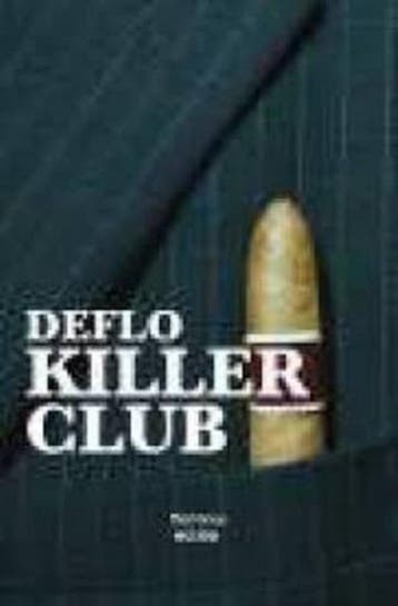Premium Killer Club 9789903241062 Luc Deflo, Livres, Verzenden, Luc Deflo