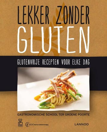 Lekker zonder gluten 9789401415750 Kris Baeckelandt, Verzenden, Zo goed als nieuw, Kris Baeckelandt