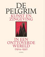 De Pelgrim 9789464666267, Boeken, Verzenden, Nieuw, Matthijs De Ridder; Bea Cantillon; Herman Van Goethem; Rajesh Heynickx; Ewald Peters; Dennis Van Mol