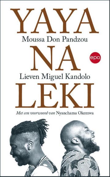 Yaya na Leki 9789462672864 Don Moussa Pandzou, Verzenden, Don Moussa Pandzou