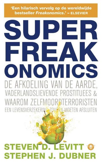 SuperFreakonomics 9789023465355 Steven D. Levitt, Verzenden, Gelezen, Steven D. Levitt