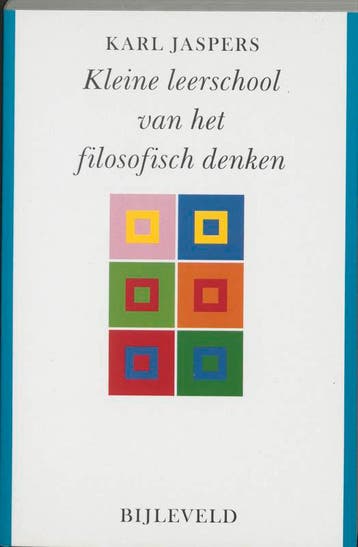 Kleine leerschool van het filosofisch denken / Collectie, Boeken, Verzenden, Gelezen, Karl Jaspers