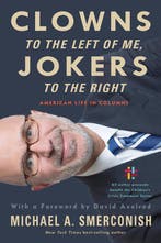 Clowns to the Left of Me, Jokers to the Right 9781439916353, Verzenden, Michael A