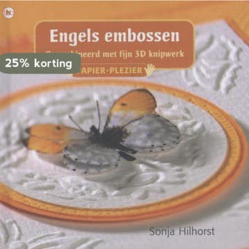 Engels embossen / Papier plezier 9789085640820, Verzenden, Zo goed als nieuw, Sonja Hilhorst