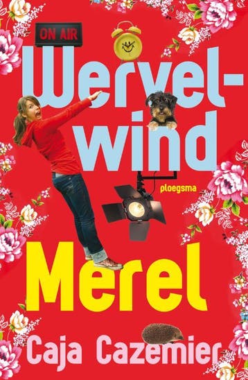 Wervelwind Merel / Merel / 2 9789021669175 Caja Cazemier, Verzenden, Zo goed als nieuw, Caja Cazemier