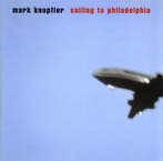 Mark Knopfler - Sailing To Philadelphia, Verzenden