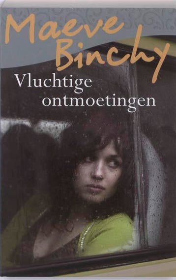 Vluchtige ontmoetingen 9789000302468 Maeve Binchy, Verzenden, Gelezen, Maeve Binchy