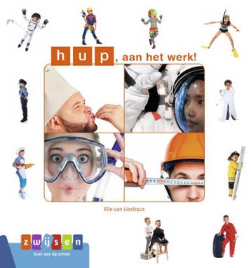 hup, aan het werk! / Kleuters samenleesboeken 9789048736584, Boeken, Verzenden, Zo goed als nieuw, Elle van Lieshout