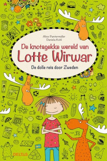 De dolle reis door Zweden / Lotte Wirwar 9789044745726, Verzenden, Zo goed als nieuw, Alice Pantermu¨ller