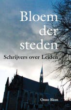 Bloem der Steden 9789077842294 Onno Blom, Verzenden, Gelezen, Onno Blom