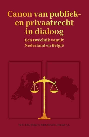 Canon van publiek- en privaatrecht in dialoog 9789462513334, Boeken, Verzenden, Gelezen