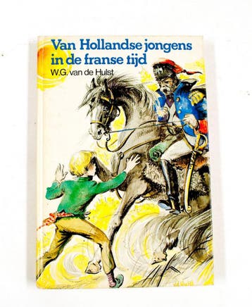 VAN HOLLANDSE JONGENS IN DE FRANSE TIJD 9789026644962, Verzenden, Gelezen, VAN DE HULST