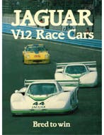 JAGUAR V12 RACE CARS, BRED TO WIN, Nieuw