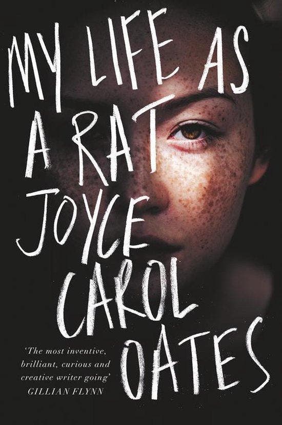 My Life As a Rat 9780008339654 Joyce Carol Oates, Boeken, Taal | Engels, Zo goed als nieuw, Verzenden