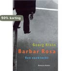 BARBAR ROSA 9789026317330 G. Klein, Verzenden, Gelezen, G. Klein