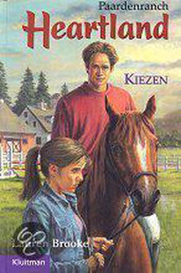 Kiezen / Paardenranch Heartland / 4 9789020621297, Verzenden, Lauren Brooke