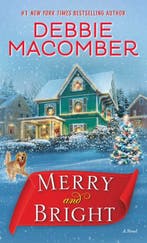 Merry and Bright 9780399181245 Debbie Macomber, Verzenden, Debbie Macomber