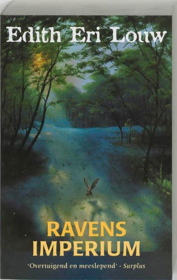 Ravens Imperium 9789022543078 Edith Eri Louw, Verzenden, Edith Eri Louw