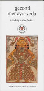 Gezond met ayurveda / Ankertjes / 191 9789020208108, Boeken, Verzenden, Gelezen, H. Sandhovel