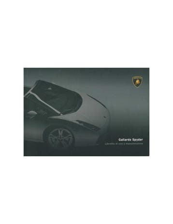 2007 LAMBORGHINI GALLARDO SPYDER INSTRUCTIEBOEKJE ITALIAANS
