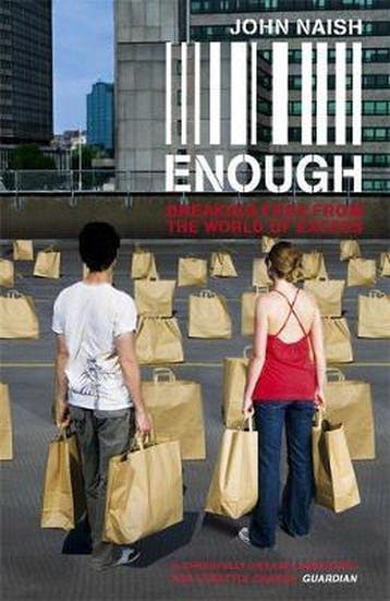 Enough 9780340935927 John Naish, Verzenden, Gelezen, John Naish