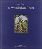 De wonderbare tocht 9789020931693 E. Claes, Verzenden, E. Claes
