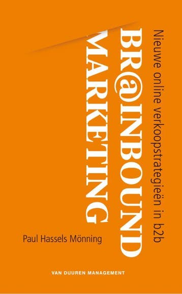 Br@inbound marketing 9789089651877 Paul Hassels Monning, Verzenden, Paul Hassels Monning