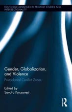 Gender, Globalization, And Violence 9780415817356, Verzenden, Sandra Ponzanesi