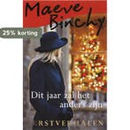 Dit jaar zal het anders zijn 9789047503057 Maeve Binchy, Verzenden, Gelezen, Maeve Binchy