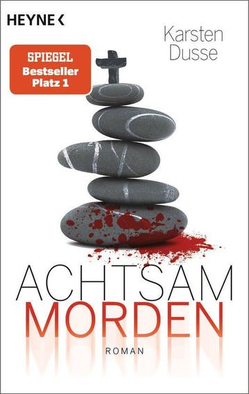 Achtsam morden 9783453439689 Karsten Dusse, Verzenden, Karsten Dusse