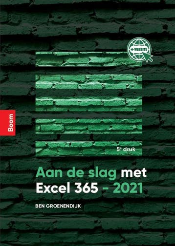 Aan de slag met Excel 365-2021 9789024445790, Verzenden, Bert Groenendijk