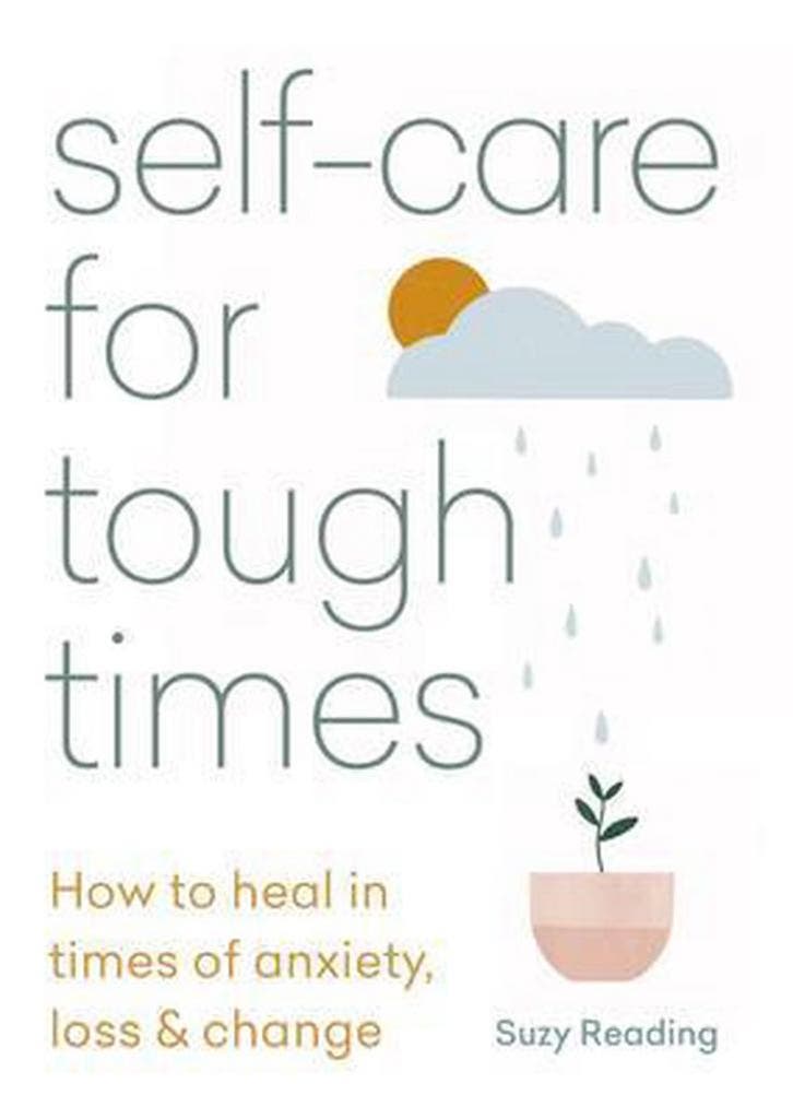 Self-care for Tough Times 9781783253753 Suzy Reading, Livres, Langue | Anglais, Envoi