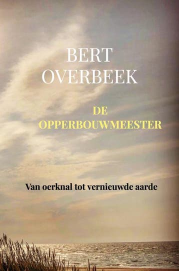 De Opperbouwmeester | Bert Overbeek | Nieuw, Verzenden, Nieuw, Bert Overbeek