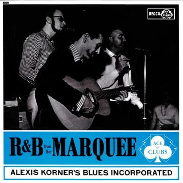 Alexis Korners Blues Incorporated - R &amp; B From The Marq, Verzenden