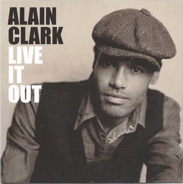 Alain Clark - Live It Out (CD, 2007), Verzenden, Gebruikt
