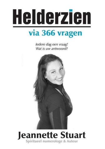 Helderzien via 366 vragen 9789048438983 Jeannette Stuart, Verzenden, Jeannette Stuart