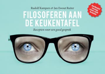 Filosoferen aan de keukentafel 9789055949441, Verzenden, Jan Ewout Ruiter