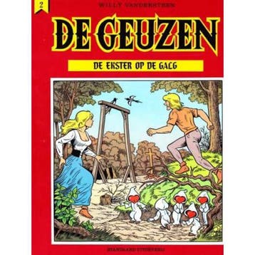 De ekster op de galg / De Geuzen / 2 9789002153532, Boeken, Verzenden, Gelezen, Willy Vandersteen