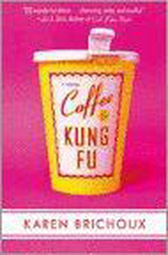 Coffee & Kung Fu 9780451209023 Karen Brichoux, Boeken, Taal | Engels, Gelezen, Verzenden