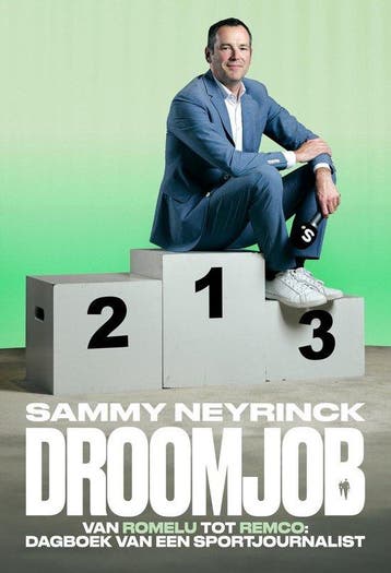 Droomjob 9789464983524 Sammy Neyrinck, Boeken, Verzenden, Zo goed als nieuw, Sammy Neyrinck