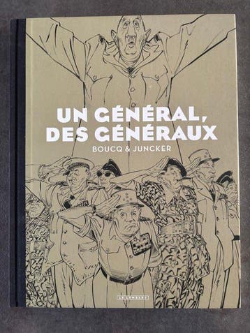 François Boucq - Un Général, des Généraux + dédicace - C -, Nieuw