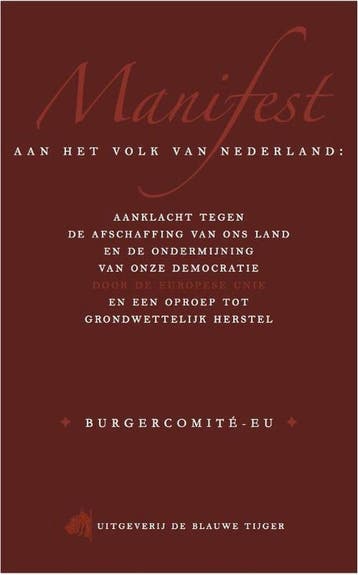 Manifest aan het volk van Nederland 9789492161017, Verzenden, Pepijn van Houwelingen